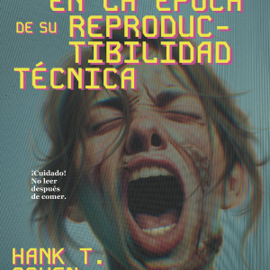 La magia en la epoca de su reproductibilidad tecnica Hank T Cohen La Plena Noche