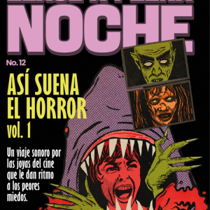 LÉASE A PLENA NOCHE #12: ASÍ SUENA EL HORROR VOL 1