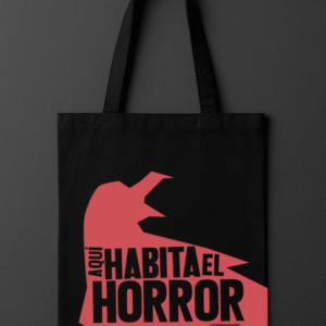Totebag AQUÍ HABITA EL HORROR
